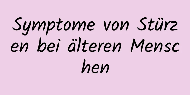 Symptome von Stürzen bei älteren Menschen