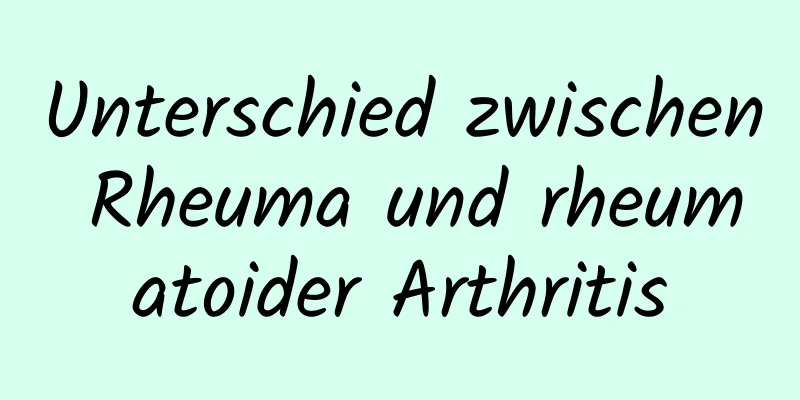 Unterschied zwischen Rheuma und rheumatoider Arthritis