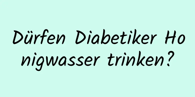 Dürfen Diabetiker Honigwasser trinken?