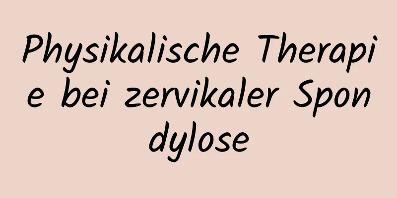 Physikalische Therapie bei zervikaler Spondylose