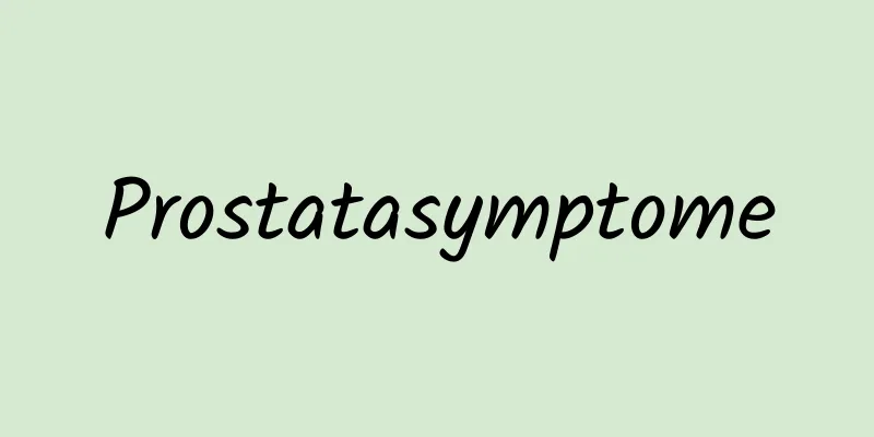 Prostatasymptome