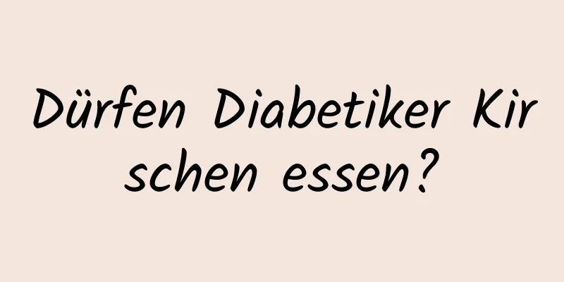 Dürfen Diabetiker Kirschen essen?