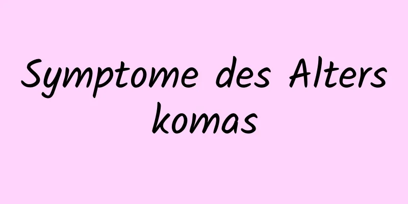 Symptome des Alterskomas