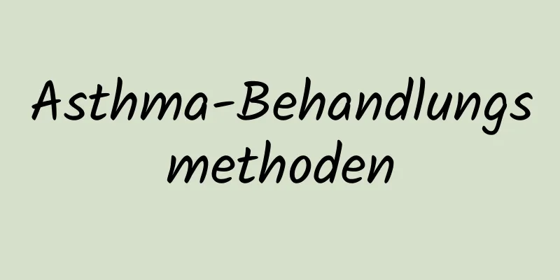 Asthma-Behandlungsmethoden