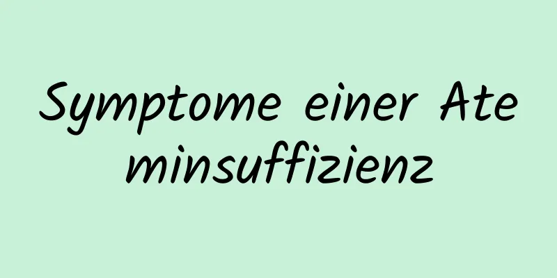 Symptome einer Ateminsuffizienz