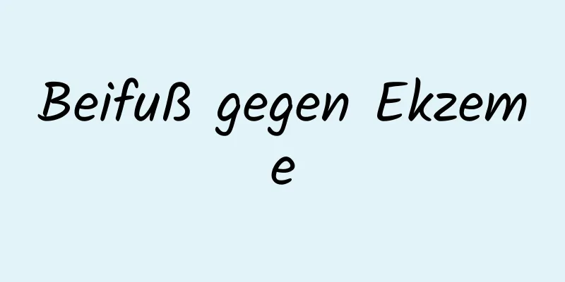 Beifuß gegen Ekzeme