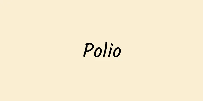 Polio