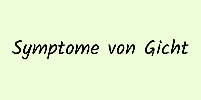 Symptome von Gicht