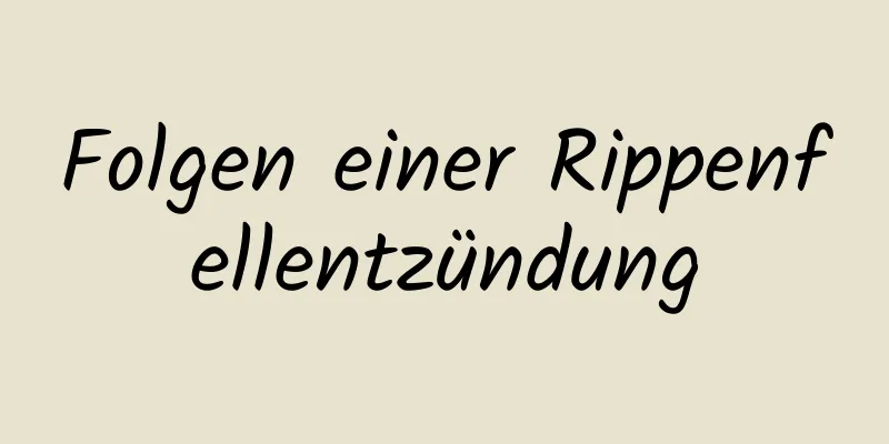 Folgen einer Rippenfellentzündung