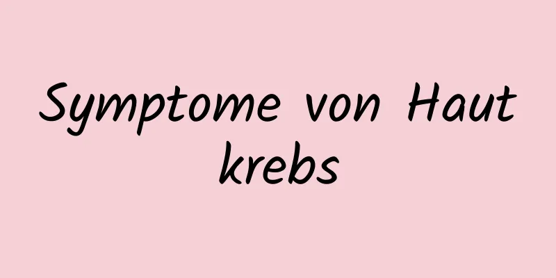 Symptome von Hautkrebs