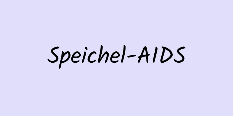 Speichel-AIDS