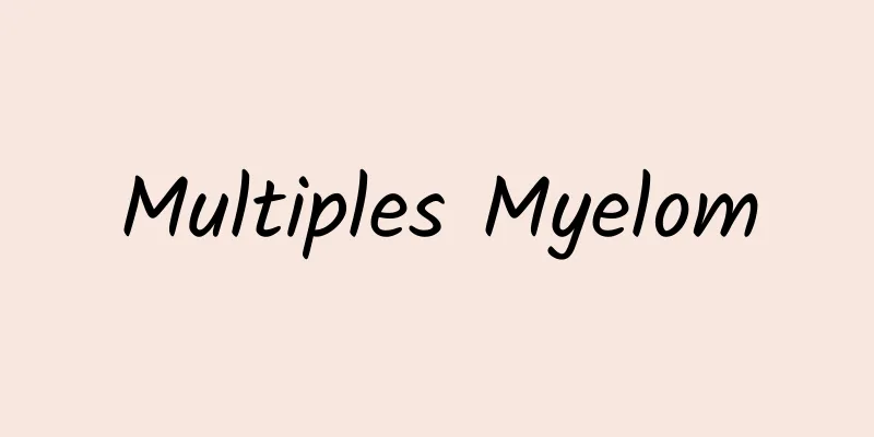 Multiples Myelom