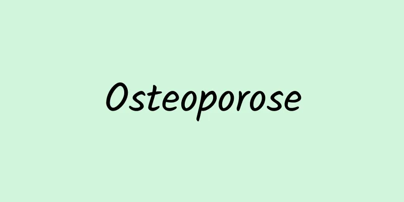 Osteoporose