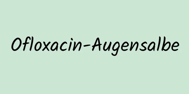 Ofloxacin-Augensalbe