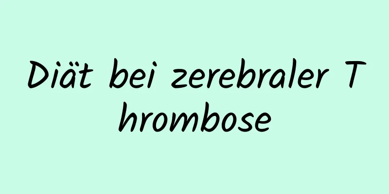 Diät bei zerebraler Thrombose