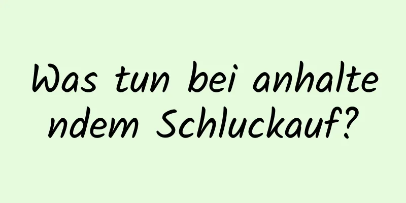 Was tun bei anhaltendem Schluckauf?