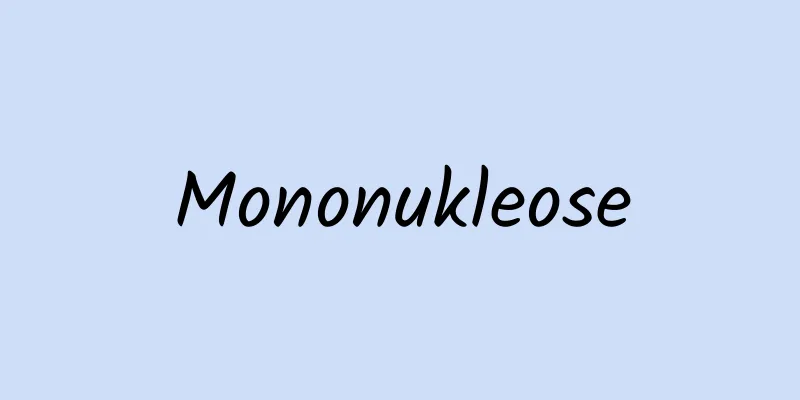 Mononukleose