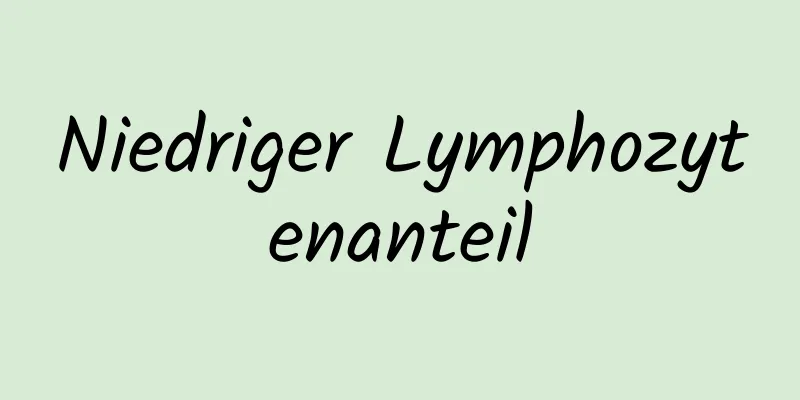 Niedriger Lymphozytenanteil