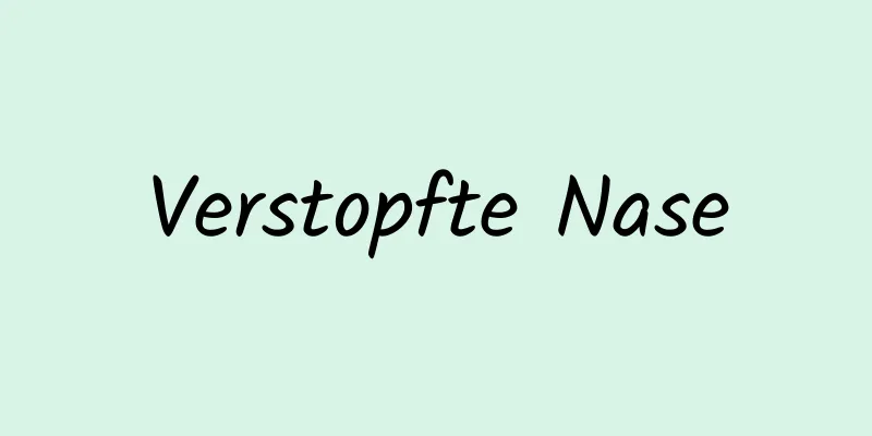 Verstopfte Nase