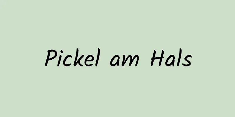 Pickel am Hals