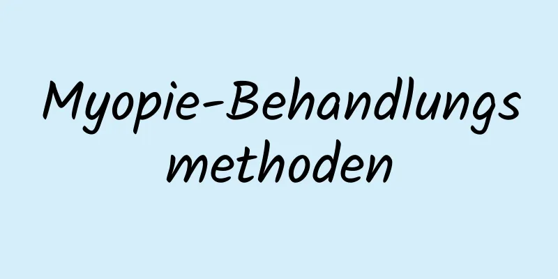 Myopie-Behandlungsmethoden