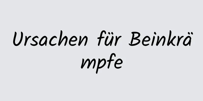 Ursachen für Beinkrämpfe