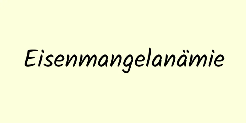 Eisenmangelanämie