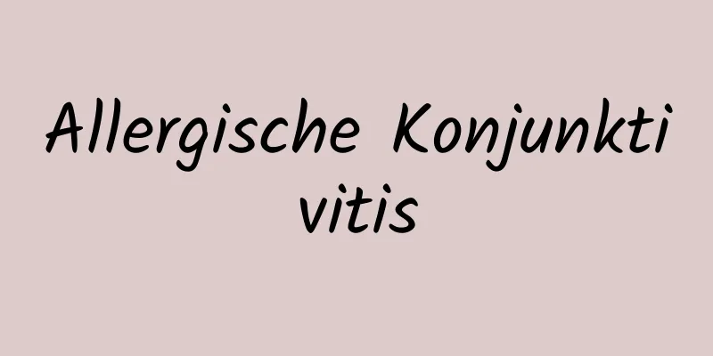 Allergische Konjunktivitis