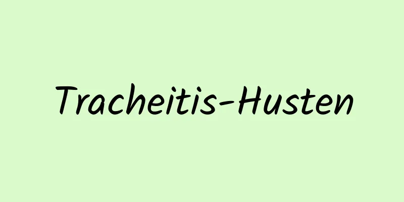 Tracheitis-Husten