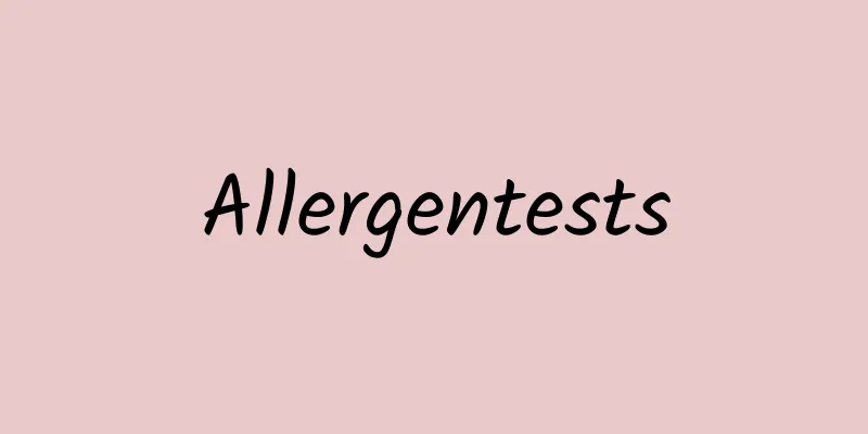 Allergentests