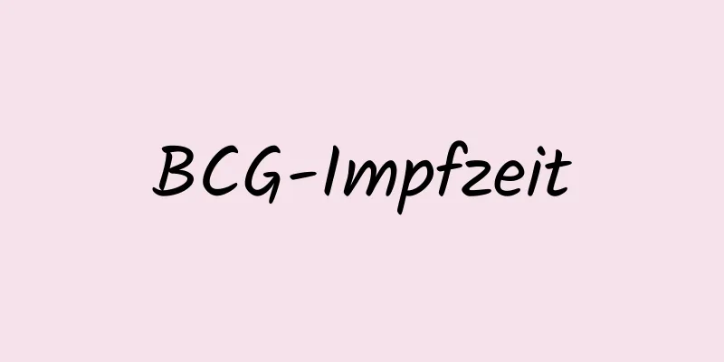 BCG-Impfzeit