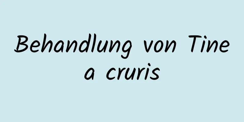 Behandlung von Tinea cruris