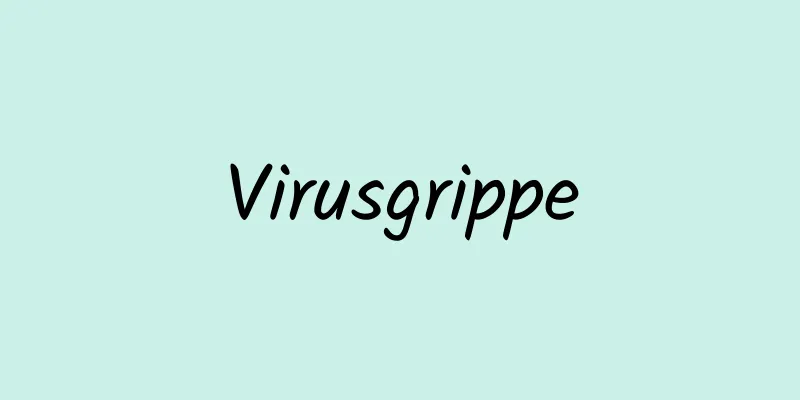 Virusgrippe