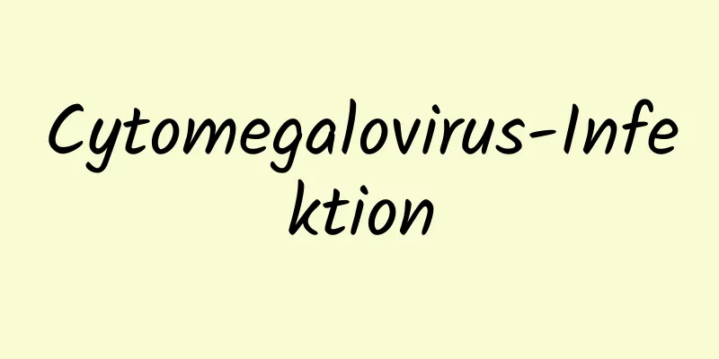 Cytomegalovirus-Infektion