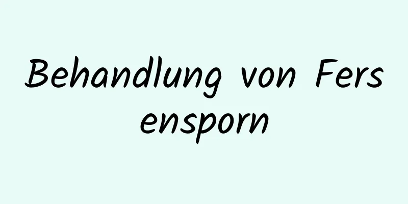 Behandlung von Fersensporn