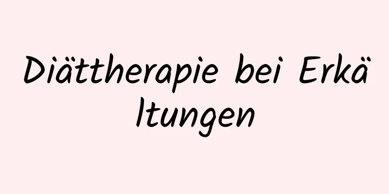 Diättherapie bei Erkältungen