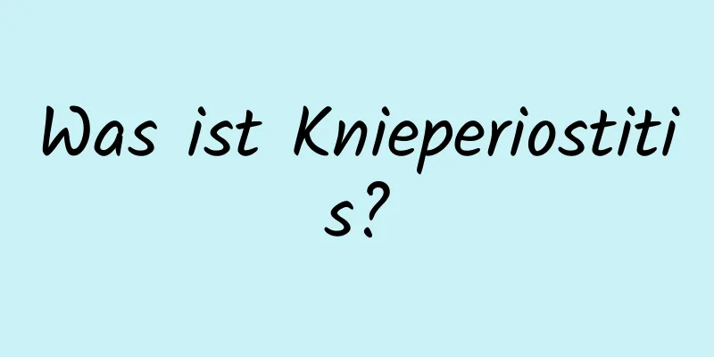 Was ist Knieperiostitis?