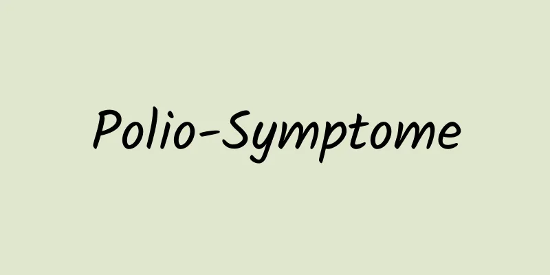 Polio-Symptome