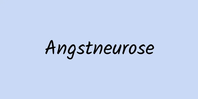 Angstneurose