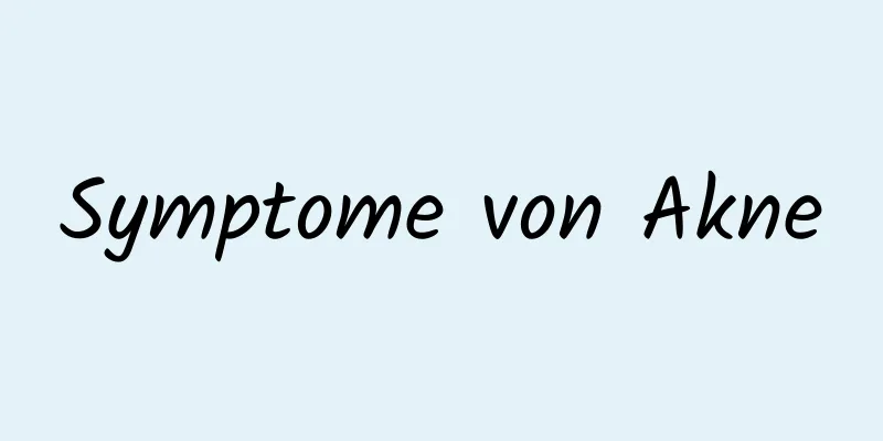 Symptome von Akne