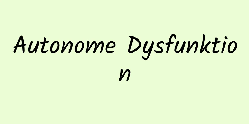 Autonome Dysfunktion