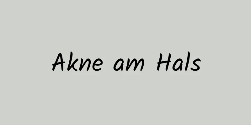 Akne am Hals