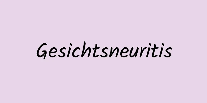 Gesichtsneuritis