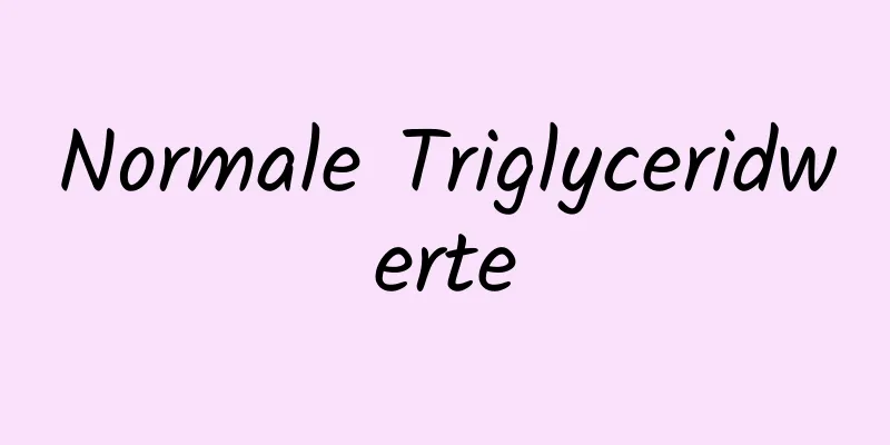 Normale Triglyceridwerte