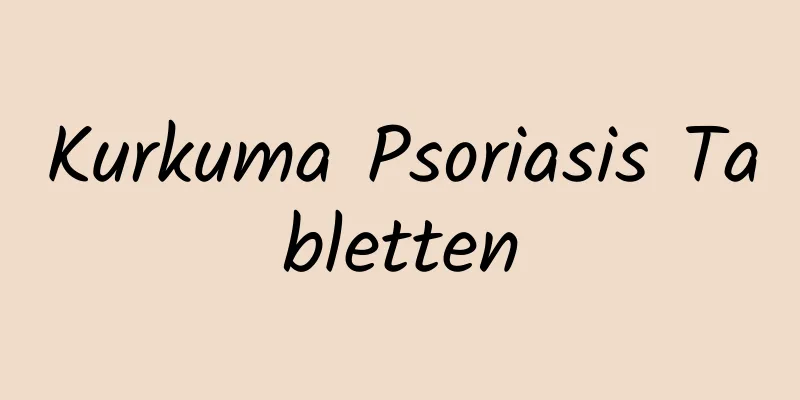 Kurkuma Psoriasis Tabletten