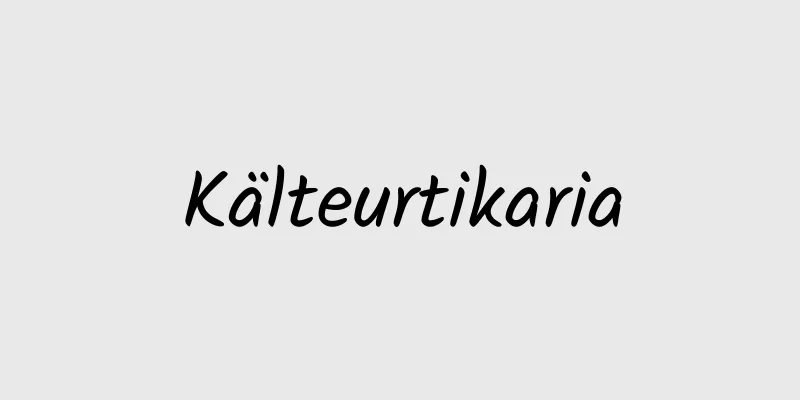 Kälteurtikaria