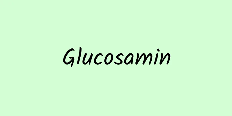 Glucosamin