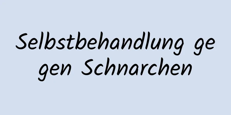 Selbstbehandlung gegen Schnarchen