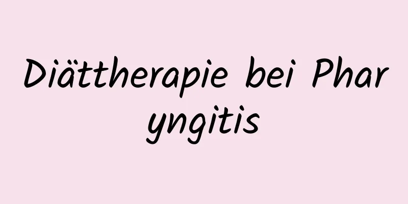 Diättherapie bei Pharyngitis