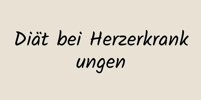 Diät bei Herzerkrankungen